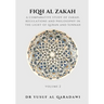 Fiqh Al Zakah - Volume 2: A Comparative Study of Zakah, Regulations and philosophy in the Light of Quran and Sunnah
