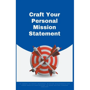 Craft Your Personal Mission Statement