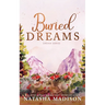Buried Dreams