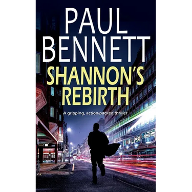 SHANNON'S REBIRTH a gripping, action-packed thriller