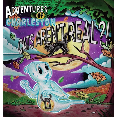 Adventures of Charleston: Cats Aren't Real?!