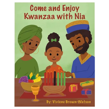 Come and Enjoy Kwanzaa with Nia