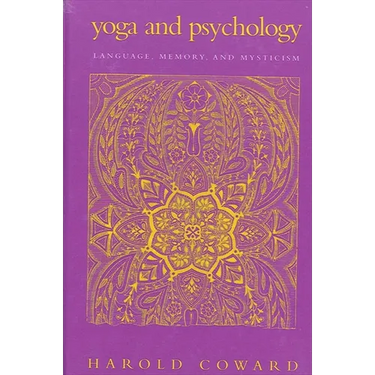 Yoga and Psychology: Language, Memory, and Mysticism