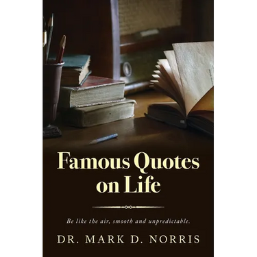 Famous Quotes on Life