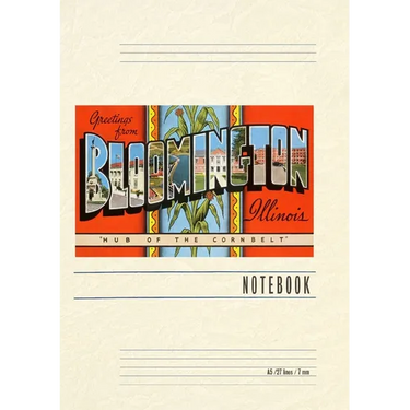 Vintage Lined Notebook Greetings from Bloomington, Illinois