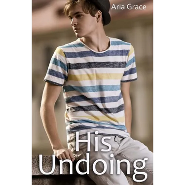 His Undoing: A Gay For You Erotic Short Story