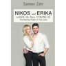 Nikos and Erika: The Healing Power of True Love