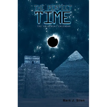 The Perfect Time: The Universal Calendar