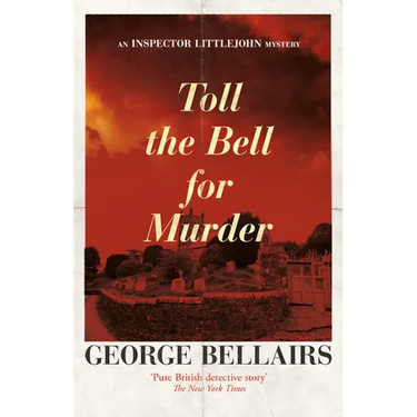Toll the Bell for Murder: Volume 32