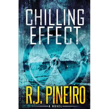Chilling Effect: A Global Climate Thriller