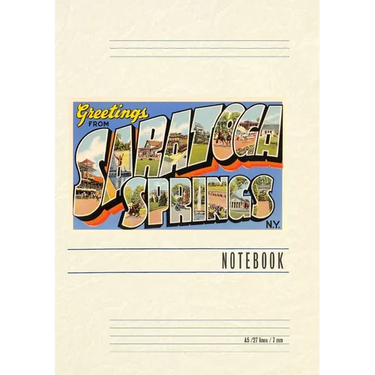 Vintage Lined Notebook Greetings from Saratoga Springs, New York
