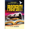 Prosperity: A Collection of Messages on Prosperity by E. A. Adeboye