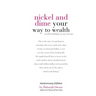 Nickel and Dime Your Way To Wealth: Wealth Building On Any Income