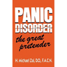 Panic Disorder: The Great Pretender