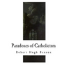 Paradoxes of Catholicism