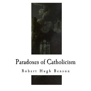 Paradoxes of Catholicism