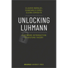 Unlocking Luhmann: A Keyword Introduction to Systems Theory