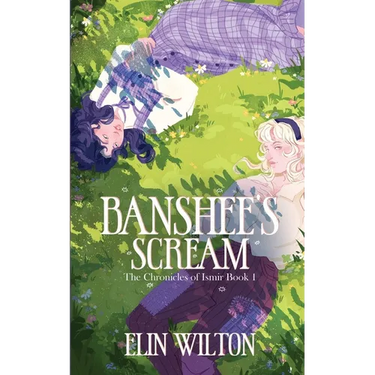 Banshee's Scream: The Chronicles of Ismir Book 1