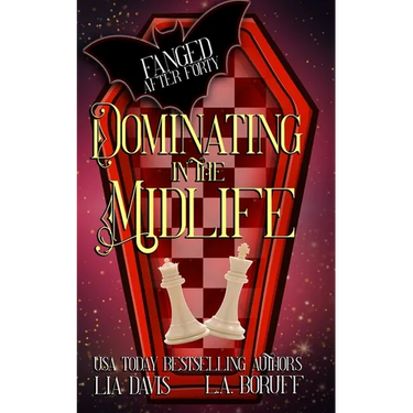 Dominating in the Midlife: A Paranormal Women's Fiction Novel