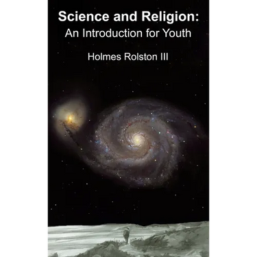 Science and Religion: An Introduction for Youth