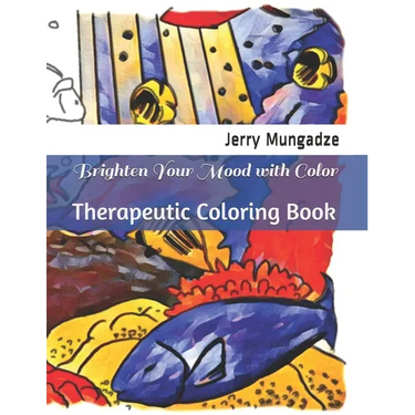 Brighten Your Mood with Color: Therapeutic Coloring Book
