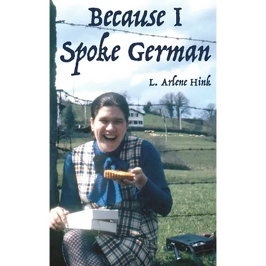 Because I Spoke German