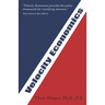 Velocity Economics: The Real American Economy