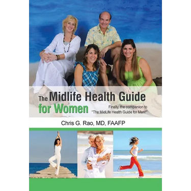The Midlife Health Guide for Women: Finally, the companion to "The MidLife Health Guide for Men!"