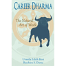 Career Dharma: The Natural Art of Work