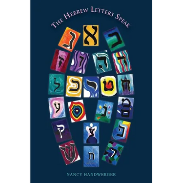 The Hebrew Letters Speak