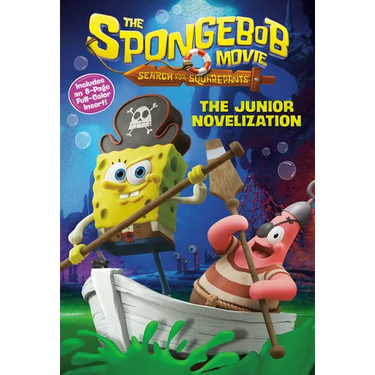The Spongebob Movie: Search for Squarepants: The Junior Novelization