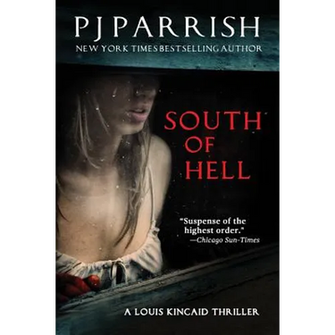 South of Hell: A Louis Kincaid Thriller