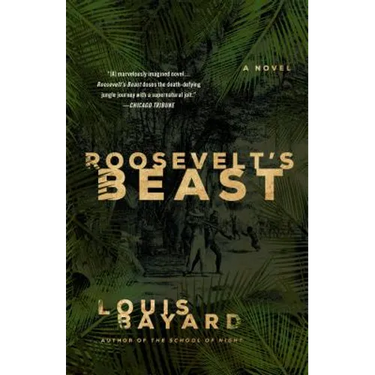 Roosevelt's Beast