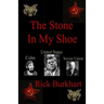 The Stone In My Shoe