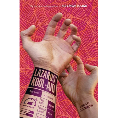 Lazarus' Kool-Aid