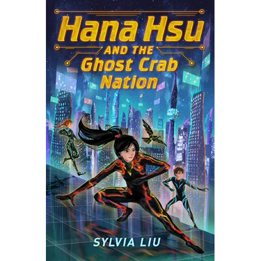 Hana Hsu and the Ghost Crab Nation