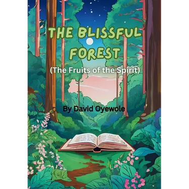 The Blissful Forest