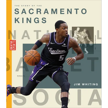 The Story of the Sacramento Kings