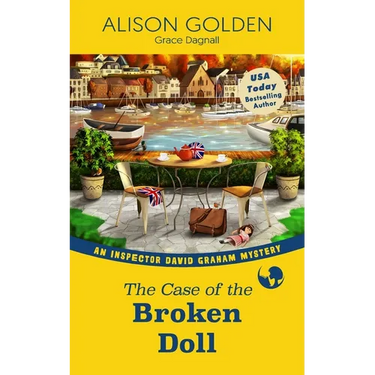 The Case of the Broken Doll: An Inspector David Graham Cozy Mystery