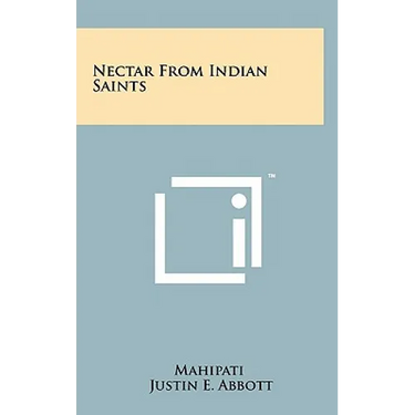 Nectar From Indian Saints