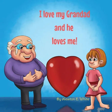 I love my Grandad and he loves me (Girl)