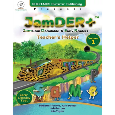 JamDER+ (Jamaican Decodable Early Readers) Teacher's Helper, Volume 1