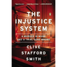 The Injustice System: A Murder in Miami and a Trial Gone Wrong