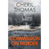 A Commission on Murder: An Eastern Shore Mystery