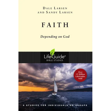 Faith: Depending on God
