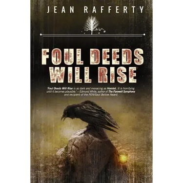 Foul Deeds Will Rise