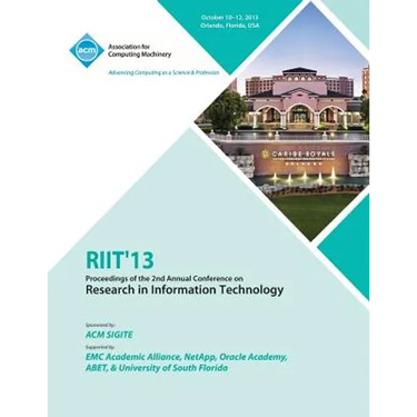Riit 13 Proceedings of the 2nd Annual Conference on Research in Information Technology