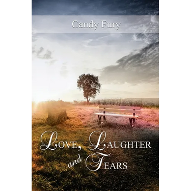 Love, Laughter and Tears