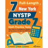 7 Full-Length New York NYSTP Grade 7 Math Practice Tests: Your Path to Confidence, Mastery, and Top Scores on the New York NYSTP Exam