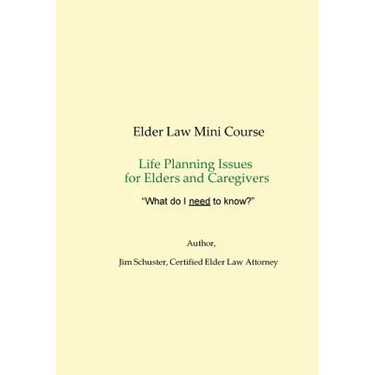 Elder Law Mini-Course 2018